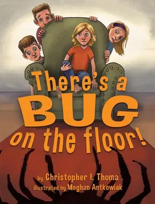 Hay un bicho en el suelo - There's a Bug on the Floor