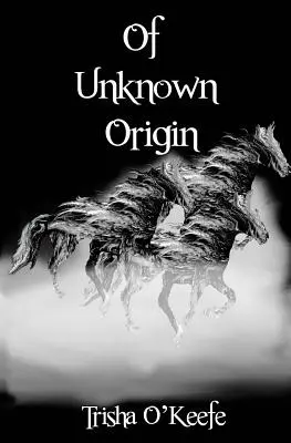 De origen desconocido - Of Unknown Origin