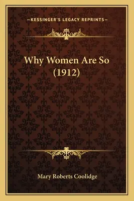 Por qué las mujeres son así (1912) - Why Women Are So (1912)