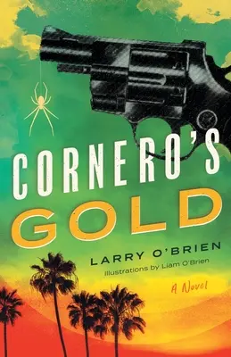 El oro de Cornero - Cornero's Gold