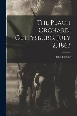 The Peach Orchard, Gettysburg, 2 de julio de 1863 - The Peach Orchard, Gettysburg, July 2, 1863