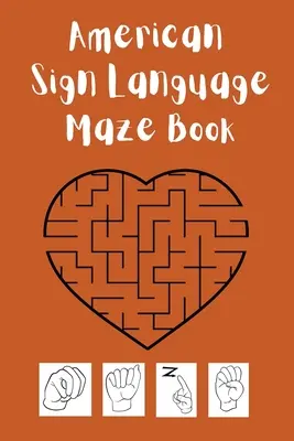 Este libro es perfecto para que su hijo aprenda y practique el alfabeto ASL y se divierta al mismo tiempo. - American Sign Language Maze Book.This book is perfect for your child to learn and practice the ASL alphabet and have fun at the same time.