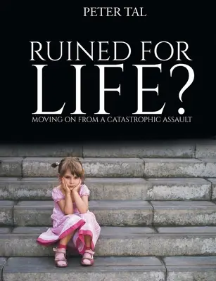 ¿Arruinado de por vida? - Ruined For Life?