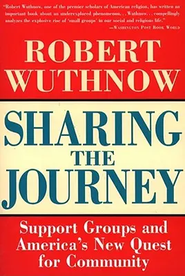 Compartir el viaje: Los grupos de apoyo y la búsqueda de una nueva comunidad - Sharing the Journey: Support Groups and the Quest for a New Community