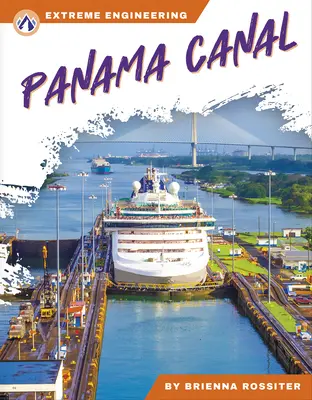 Canal de Panamá - Panama Canal