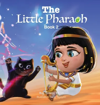 El pequeño faraón: Libro 2 - The Little Pharaoh: Book 2