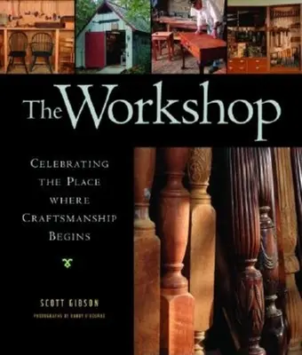 El taller: Celebrar el lugar donde comienza la artesanía - The Workshop: Celebrating the Place Where Craftsmanship Begins