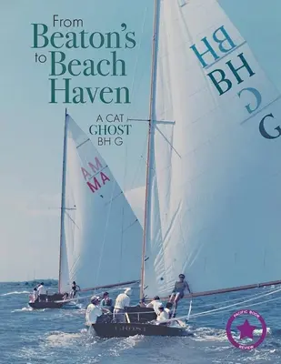 De Beaton's a Beach Haven: Un gato fantasma Bh G - From Beaton's to Beach Haven: A Cat Ghost Bh G