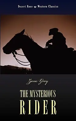 El jinete misterioso - The Mysterious Rider