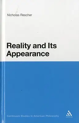 La realidad y su apariencia - Reality and Its Appearance