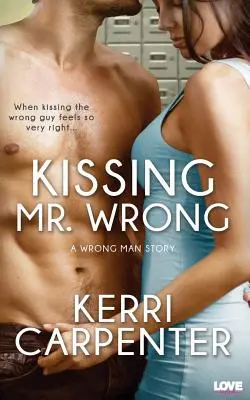 Besar al Sr. Equivocado - Kissing Mr. Wrong