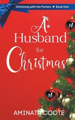 Un marido para Navidad - A Husband for Christmas