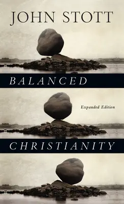 Cristianismo equilibrado - Balanced Christianity