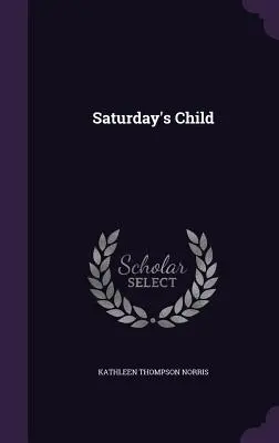 El hijo del sábado - Saturday's Child