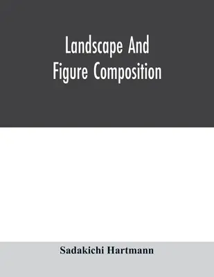 Composición de paisajes y figuras - Landscape and figure composition