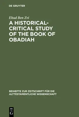 Estudio histórico-crítico del libro de Abdías - A Historical-Critical Study of the Book of Obadiah