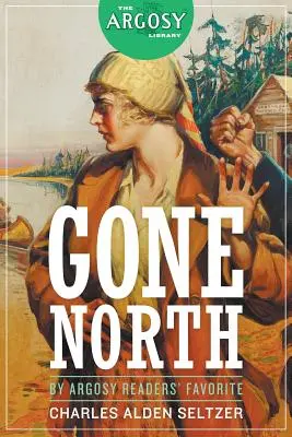 Gone North