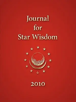 Diario de la Sabiduría de las Estrellas 2010 - Journal for Star Wisdom 2010