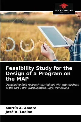 Estudio de viabilidad para el diseño de un programa sobre el MAP - Feasibility Study for the Design of a Program on the MAP