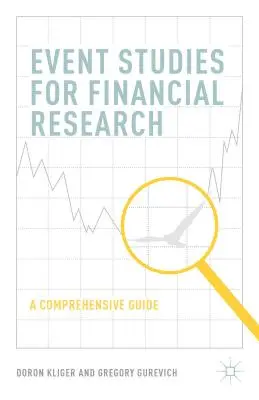 Estudios de eventos para la investigación financiera: Una guía completa - Event Studies for Financial Research: A Comprehensive Guide