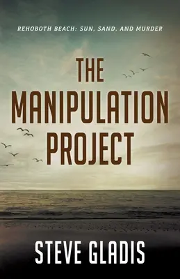 El proyecto Manipulación - The Manipulation Project