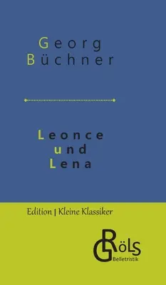 Leonce y Lena - Leonce und Lena