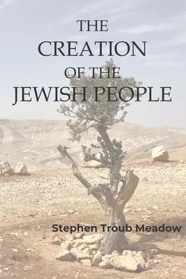 La creación del pueblo judío - The Creation of the Jewish People