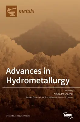 Avances en hidrometalurgia - Advances in Hydrometallurgy