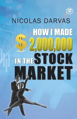 Cómo hice $ 2,000,000 en el mercado de valores - How I Made $2,000,000 in the Stock Market