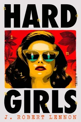 Chicas duras - Hard Girls