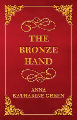 La mano de bronce - The Bronze Hand