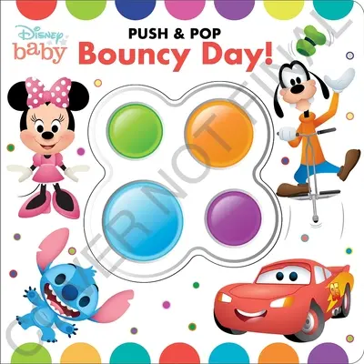 Disney Baby: ¡Bouncy Day! Push & Pop - Disney Baby: Bouncy Day! Push & Pop