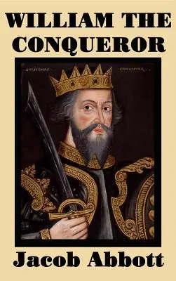 Guillermo el Conquistador - William the Conqueror