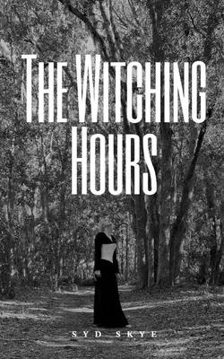 Las Horas Brujas - The Witching Hours