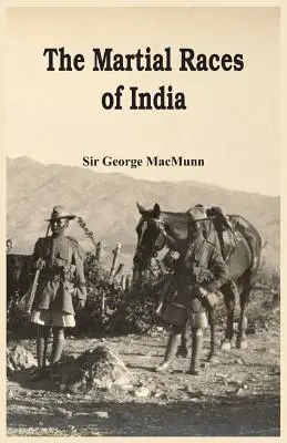 Las razas marciales de la India - The Martial Races of India