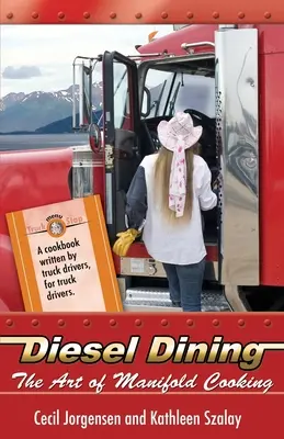 Diesel Dining: El arte de la cocina múltiple - Diesel Dining: The Art of Manifold Cooking