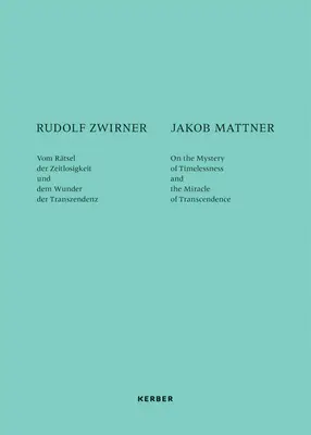 Rudolf Zwirner y Jakob Mattner: Entrevista - Rudolf Zwirner & Jakob Mattner: An Interview