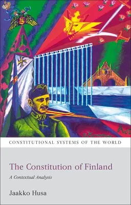 La Constitución de Finlandia: Un análisis contextual - The Constitution of Finland: A Contextual Analysis