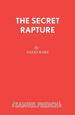 El Rapto Secreto - The Secret Rapture