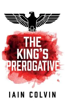 La prerrogativa del rey - The King's Prerogative