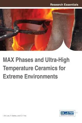 Fases MAX y Cerámicas de Ultra Alta Temperatura para Ambientes Extremos - MAX Phases and Ultra-High Temperature Ceramics for Extreme Environments