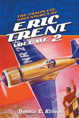 Las aventuras completas de Eric Trent, volumen 2 - The Complete Adventures of Eric Trent, Volume 2