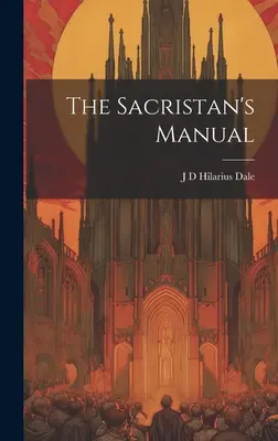 El manual del sacristán - The Sacristan's Manual