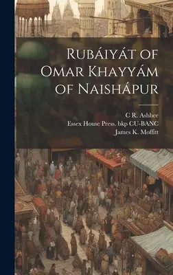 Rubiyt de Omar Khayym de Naishpur - Rubiyt of Omar Khayym of Naishpur