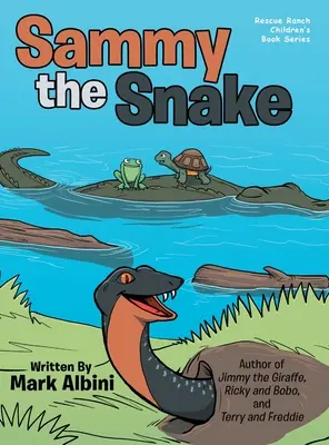 Sammy la serpiente - Sammy the Snake