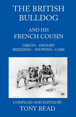 El Bulldog Británico y su primo francés - The British Bulldog And His French Cousin