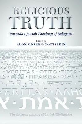 La verdad religiosa: Hacia una teología judía de las religiones - Religious Truth: Towards a Jewish Theology of Religions