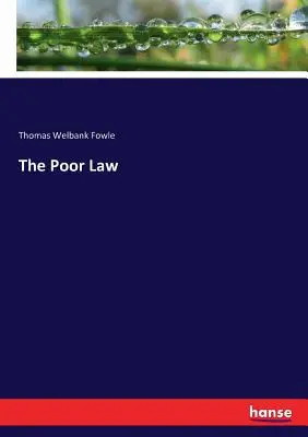 La Ley de Pobres - The Poor Law