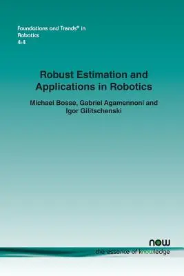 Estimación robusta y aplicaciones en robótica - Robust Estimation and Applications in Robotics