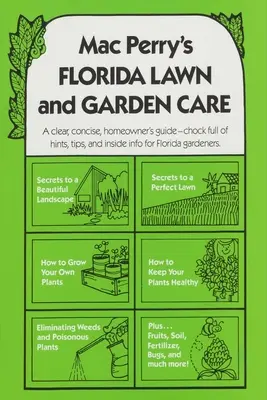 Mac Perry's Florida Lawn and Garden Care (El cuidado del césped y el jardín de Mac Perry) - Mac Perry's Florida Lawn and Garden Care